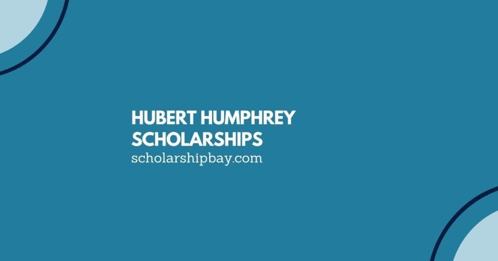 Hubert Humphrey Scholarships USA