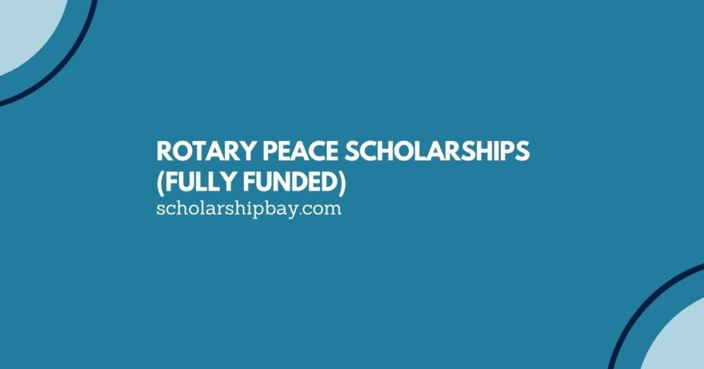 Rotary Peace Scholarships USA